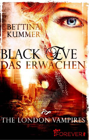 [Black Eve 01] • Das Erwachen